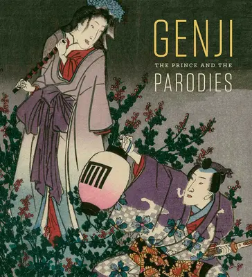 Gendži: Princ a paródie - Genji: The Prince and the Parodies