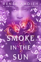 Dym na slnku - Smoke in the Sun