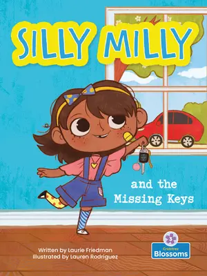 Hlúpa Milly a chýbajúce kľúče - Silly Milly and the Missing Keys