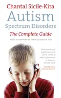 Poruchy autistického spektra - Kompletný sprievodca - Autism Spectrum Disorders - The Complete Guide