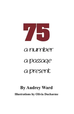 75: číslo priechod darček - 75: a number a passage a present