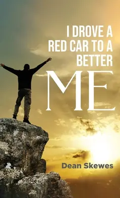 Išiel som červeným autom k lepšiemu ja - I Drove A Red Car To A Better Me