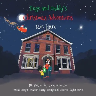 Hugove a tatinove vianočné dobrodružstvá - Hugo and Daddy's Christmas Adventures