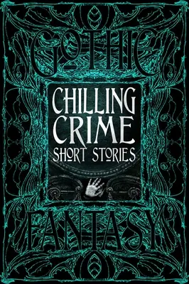 Mrazivé kriminálne poviedky - Chilling Crime Short Stories