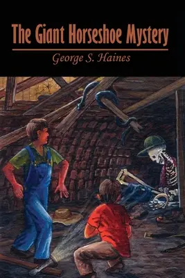 Záhada obrovskej podkovy - The Giant Horseshoe Mystery