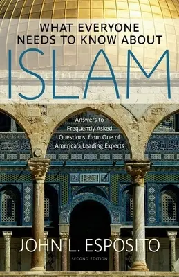 Čo by mal každý vedieť o islame - What Everyone Needs to Know about Islam