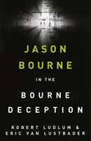 Robert Ludlum: Bourneov podraz - Robert Ludlum's The Bourne Deception