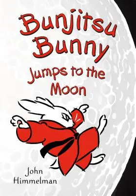 Bunjitsu Bunny skáče na Mesiac - Bunjitsu Bunny Jumps to the Moon