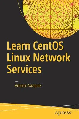 Naučte sa sieťové služby Centos Linux - Learn Centos Linux Network Services