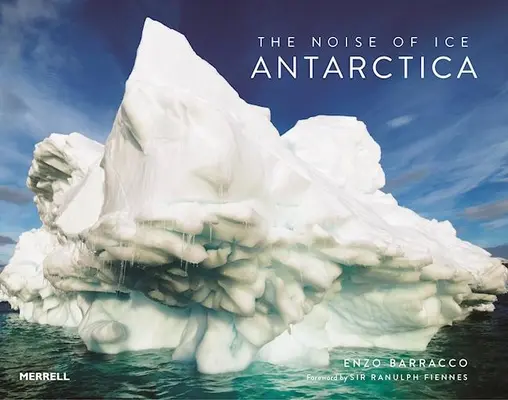 Hluk ľadu: Antarktída - The Noise of Ice: Antarctica
