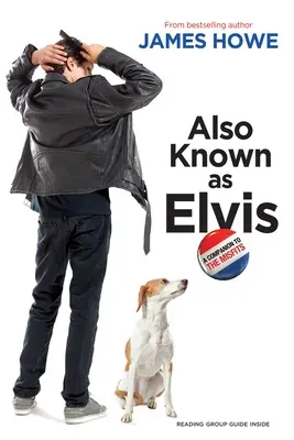 Známy aj ako Elvis - Also Known as Elvis
