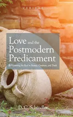 Láska a postmoderný problém - Love and the Postmodern Predicament