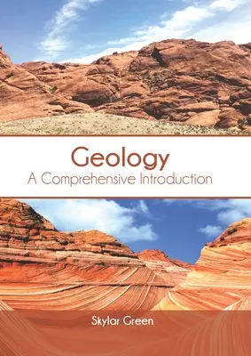 Geológia: Geológia: komplexný úvod - Geology: A Comprehensive Introduction