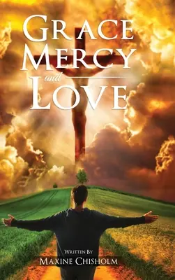 Milosť, milosrdenstvo a láska - Grace, Mercy, and Love