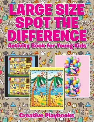 Veľká kniha s aktivitami pre malé deti Spot the Difference - Large Size Spot the Difference Activity Book for Young Kids
