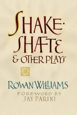 Shakeshafte a iné hry - Shakeshafte and Other Plays