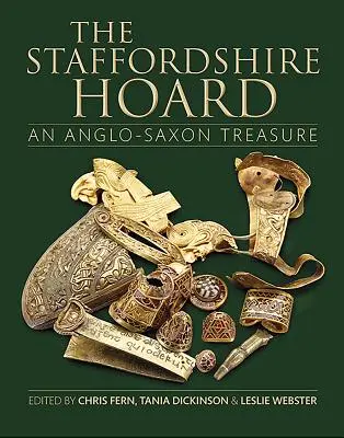 Staffordshirský poklad: Anglo-saský poklad - The Staffordshire Hoard: An Anglo-Saxon Treasure