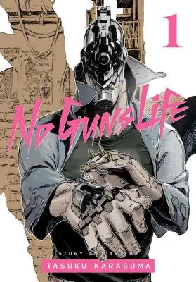 Život bez zbraní, zv. 1, 1 - No Guns Life, Vol. 1, 1