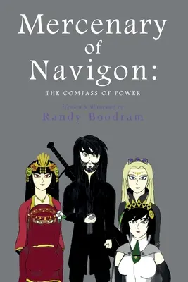 Žoldnier Navigonu: Kompas moci - Mercenary of Navigon: The Compass of Power