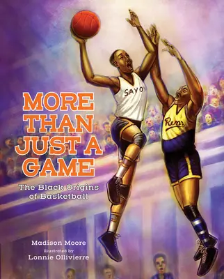 Viac než len hra: Čierny pôvod basketbalu - More Than Just a Game: The Black Origins of Basketball