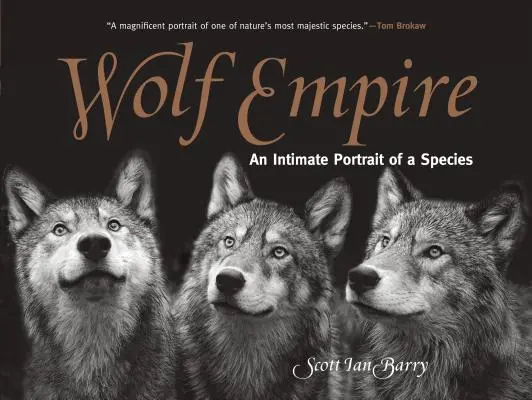 Vlčia ríša: Intimný portrét druhu - Wolf Empire: An Intimate Portrait of a Species