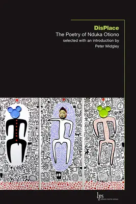 Premiestnenie: Poézia Nduka Otiona - Displace: The Poetry of Nduka Otiono