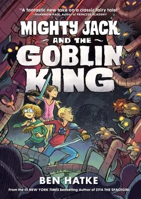 Mocný Jack a kráľ škriatkov - Mighty Jack and the Goblin King