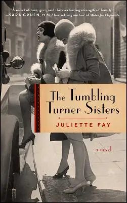 The Tumbling Turner Sisters (Sestry Turnerové): Odporúčanie pre knižný klub! - The Tumbling Turner Sisters: A Book Club Recommendation!