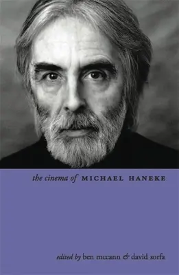 Kino Michaela Hanekeho: Európa Utópia - The Cinema of Michael Haneke: Europe Utopia
