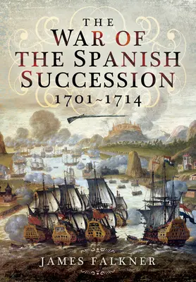 Vojna o španielske dedičstvo 1701-1714 - The War of the Spanish Succession 1701-1714