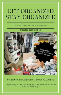 Zorganizuj sa, zostaň organizovaný - Get Organized, Stay Organized