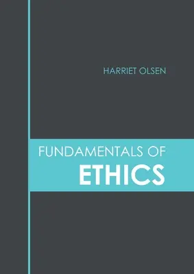 Základy etiky - Fundamentals of Ethics