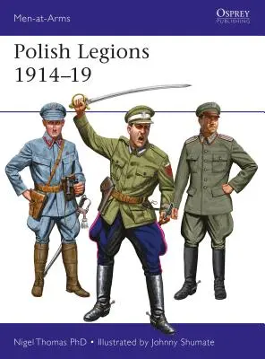 Poľské légie 1914-19 - Polish Legions 1914-19
