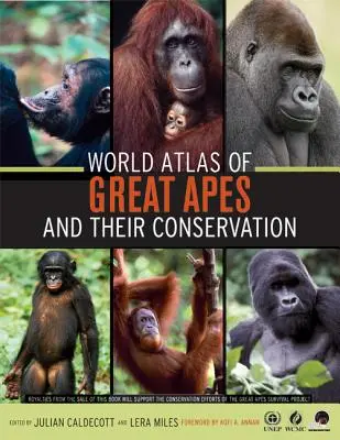 Svetový atlas ľudoopov a ich ochrana - World Atlas of Great Apes and Their Conservation