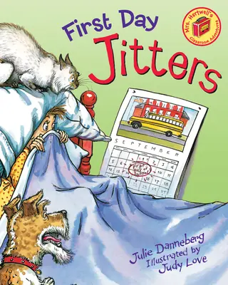 Tréma prvého dňa - First Day Jitters