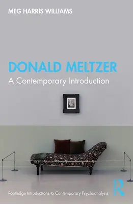 Donald Meltzer: Súčasný úvod - Donald Meltzer: A Contemporary Introduction