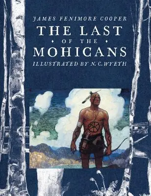 Posledný Mohykán - The Last of the Mohicans