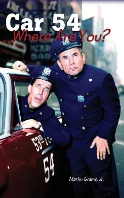 Auto 54 Kde si? (tvrdá väzba) - Car 54 Where Are You? (Hardback)