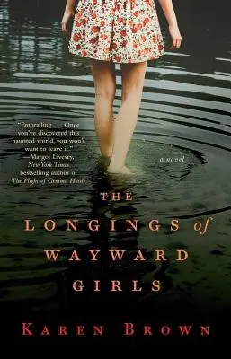 Túžby bludných dievčat - The Longings of Wayward Girls