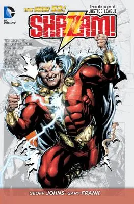 Shazam! Vol. 1 (The New 52): Zo stránok Ligy spravodlivých - Shazam! Vol. 1 (the New 52): From the Pages of Justice League