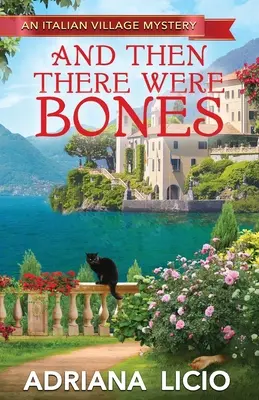 A potom tam boli kosti - And Then There Were Bones
