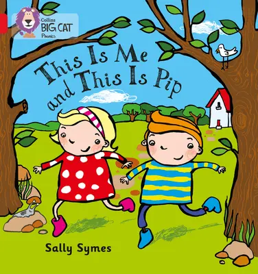 Toto som ja a toto je Pip - This Is Me and This Is Pip