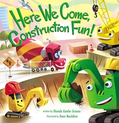 Už sme tu, stavebná zábava! - Here We Come, Construction Fun!