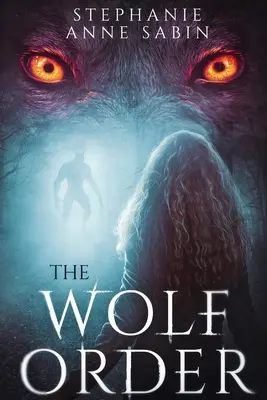 Vlčí rád - The Wolf Order