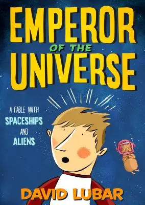 Cisár vesmíru - Emperor of the Universe