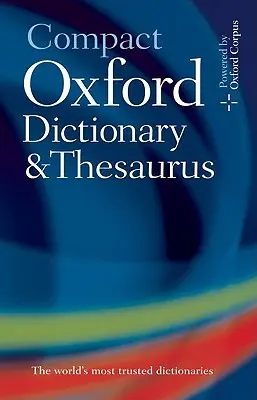 Kompaktný oxfordský slovník a tezaurus - Compact Oxford Dictionary & Thesaurus