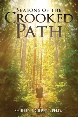 Ročné obdobia na krivolakej ceste - Seasons of the Crooked Path