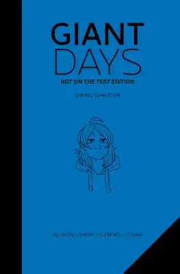 Obrie dni: 2, 2 - Giant Days: Not on the Test Edition Vol. 2, 2