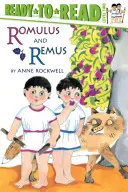 Romulus a Remus: Pripravené na čítanie, úroveň 2 - Romulus and Remus: Ready-To-Read Level 2