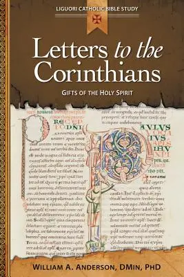 Listy Korinťanom: Listy Korinťanom: Dary Ducha Svätého - Letters to the Corinthians: Gifts of the Holy Spirit